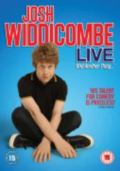 image of Josh Widdicombe: And Another Thing... Live