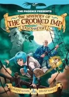 Image of The Phoenix Presents: Mystery of the Crooked Imp
