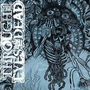 image of Skepsis by Through the Eyes of the Dead CD Album