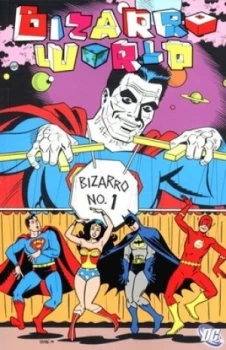 Image of Bizarro World by Chris Duffy and Scott Morse Book