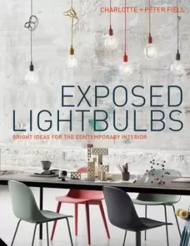 Image of Exposed lightbulbs by Charlotte and Peter Fiell