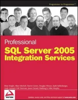Image of Professional Sql Server 2005 Integration Services by Brian Knight Paperback
