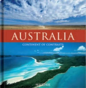 Image of Australia by Jorg Berghoff and Roland F Karl and Jochen Mussig and Oliver Bolch Hardback