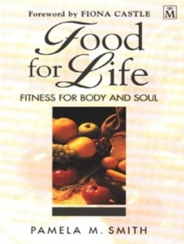 Image of Food for Life by Pamela M Smith and Anne Amos and Duncan Amos Book
