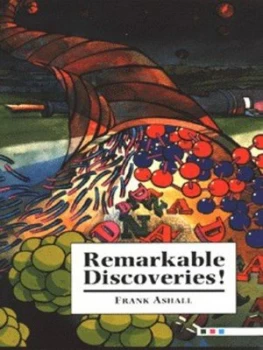 Image of Remarkable Discoveries by Frank Ashall Paperback