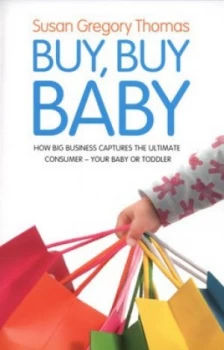 Image of Buy Buy Baby by Susan Gregory Thomas Paperback