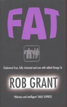 Image of Fat by Rob Grant Paperback