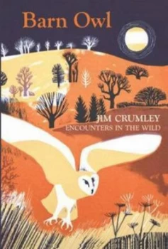 Image of Barn Owl by Jim Crumley Hardback