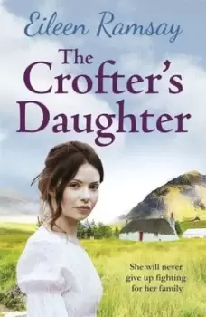 Image of The crofters daughter by Eileen Ainsworth Ramsay