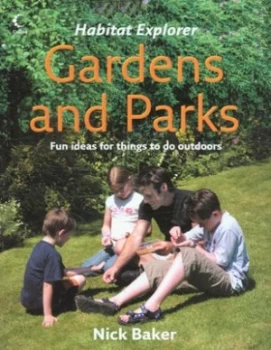 Image of Gardens and Parks by Nick Baker Paperback