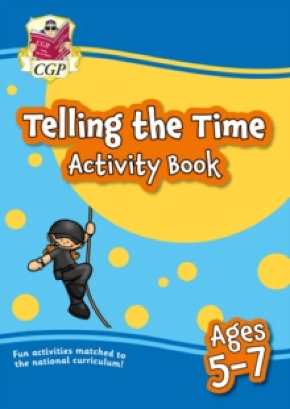 Image of Telling the Time Activity Book for Ages 5-7 Paperback / softback