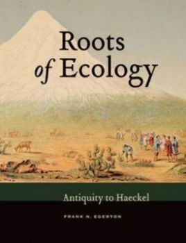 Image of Roots of Ecology by Frank N. Egerton Hardback