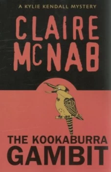 Image of The Kookaburra Gambit by Claire Mcnab Book