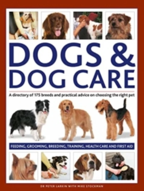 Image of Dogs & Dog Care. Hardback. By Peter Larkin, Mike Stockman Books