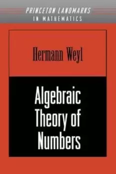 Image of Algebraic Theory of Numbers AM-1 Volume 1 by Hermann Weyl