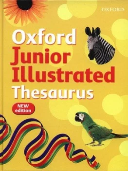 Image of Oxford Junior Illustrated Thesaurus by Sheila Dignen and Kate Ruttle Hardback