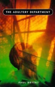 Image of The Adultery Department by Paul Bryers Paperback