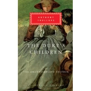 Image of The Duke's Children by Anthony Trollope (Hardback, 2017)