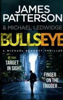Image of Bullseye by James Patterson Hardback