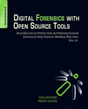 Image of Digital forensics with open source tools by Cory Altheide