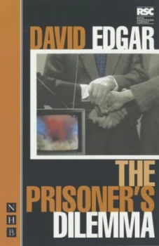 Image of The Prisoners Dilemma by David Edgar Book
