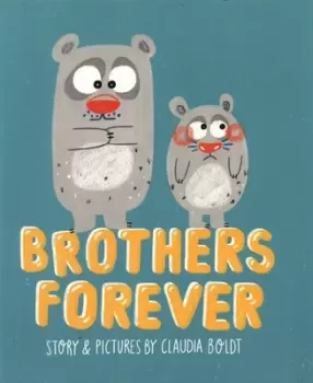 Image of Brothers forever by Claudia Boldt