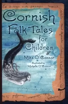 Image of Cornish folk tales for children by Mike O'Connor