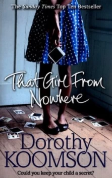 Image of That Girl from Nowhere by Dorothy Koomson Paperback