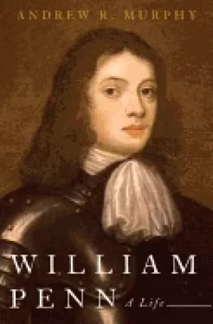 Image of william penn a life