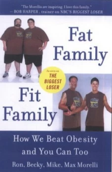 Image of Fat Family/fit Family by Ron Morelli Paperback