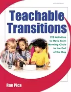 Image of teachable transitions 190 activities to move from morning circle to the end