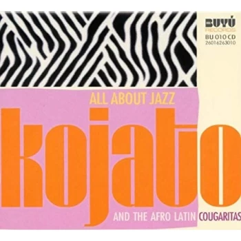 Image of Kojato - All About Jazz CD