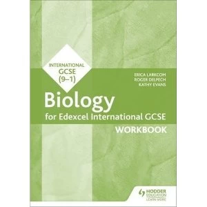 Image of Edexcel International GCSE Biology Workbook by Kathy Evans, Roger Delpech, Erica Larkcom (Paperback, 2017)