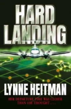 Image of Hard Landing by Lynne Heitman Paperback