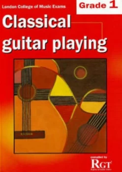 Image of Grade 1 Lcm Exams Classical Guitar Playing by Tony Skinner Paperback