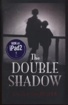 Image of The Double Shadow by Sally Gardner Hardback