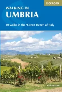 Image of Walking in Umbria : 40 walks in the 'Green Heart' of Italy
