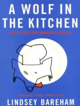 Image of A Wolf in the Kitchen by Lindsey Bareham Paperback