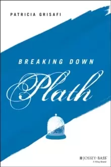 Image of Breaking Down Plath