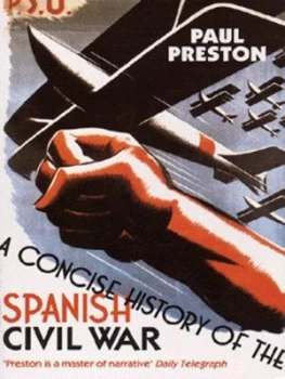 Image of A Concise History of the Spanish Civil War by Paul Preston Paperback