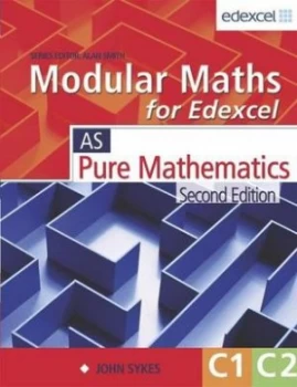 Image of As Pure Mathematics. C1 C2 by John Sykes Paperback