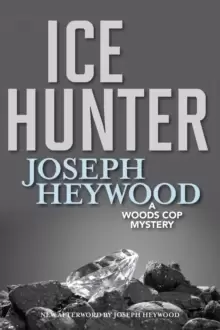 Image of Ice Hunter : A Woods Cop Mystery