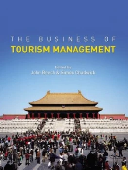 Image of The Business of Tourism Management by John Beech Paperback