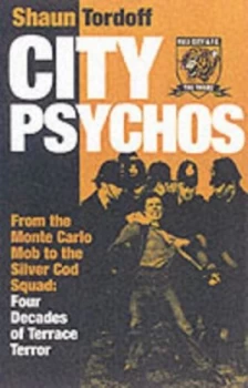 Image of City Psychos by Shaun Tordoff Paperback