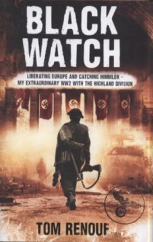Image of Black Watch by Tom Renouf Hardback