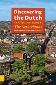 Image of Discovering the Dutch by Emmeline Besamusca Paperback