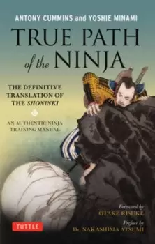 Image of The true path of the ninja by Masazumi Natori