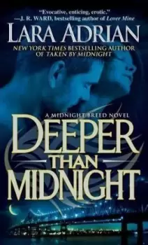 Image of Deeper Than Midnight by Lara Adrian