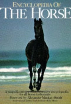 Image of Encyclopaedia of the Horse by Elwyn Hartley Edwards Book