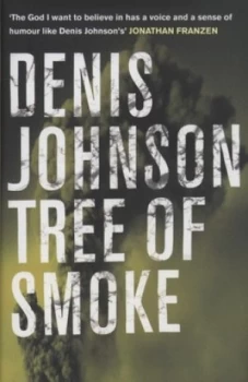 Image of Tree of Smoke by Denis Johnson Hardback